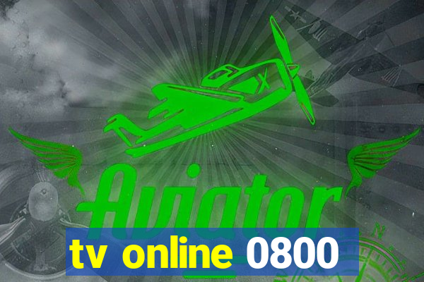 tv online 0800